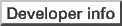 Developer info